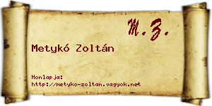 Metykó Zoltán névjegykártya